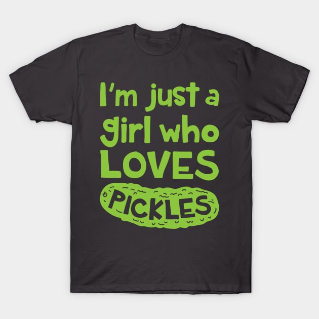 Pickle Shirt - I Just Freaking Love Pickles Ok T-Shirt by redbarron
